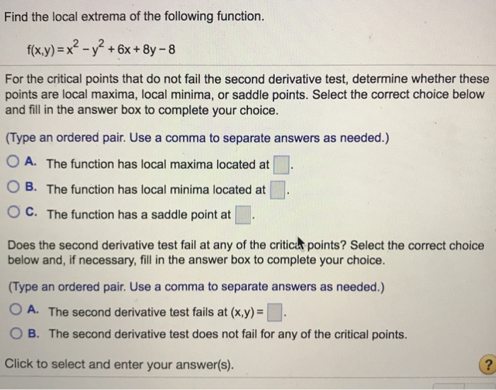 Solved Find The Local Extrema Of The Following Function