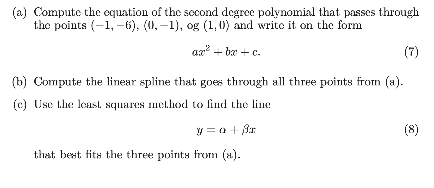 Solved A Compute The Equation Of The Second Degree