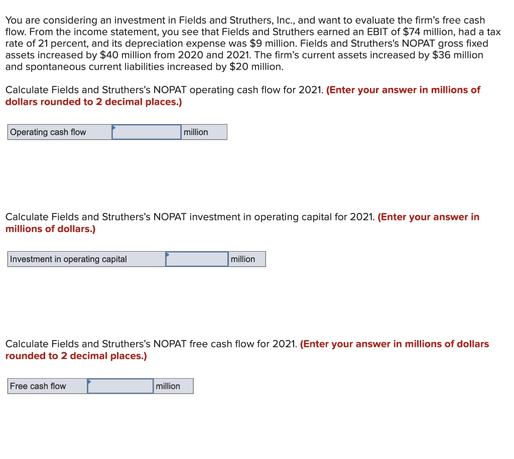 Solved You are considering an investment in Fields and