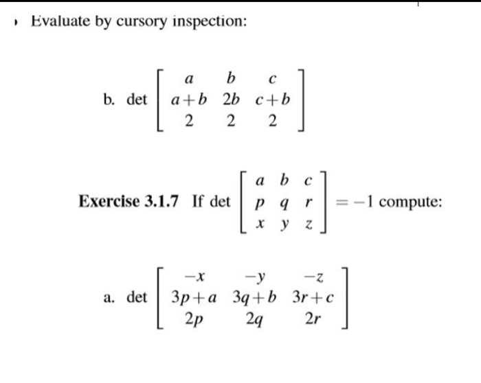 Solved Evaluate By Cursory Inspection: B. Deta+b 2b C+b | Chegg.com