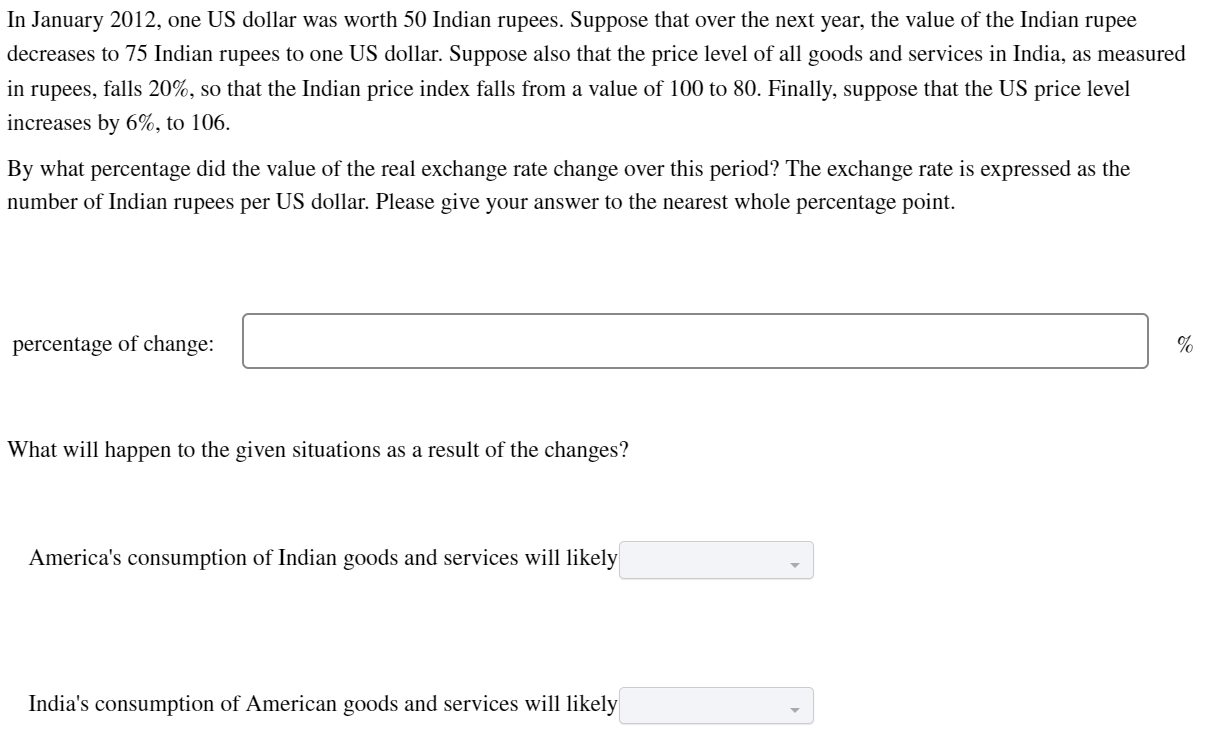 Solved In January 2012 one US Dollar Was Worth 50 Indian Chegg solved-in-january-2012-one-us-dollar-was-worth-50-indian-chegg