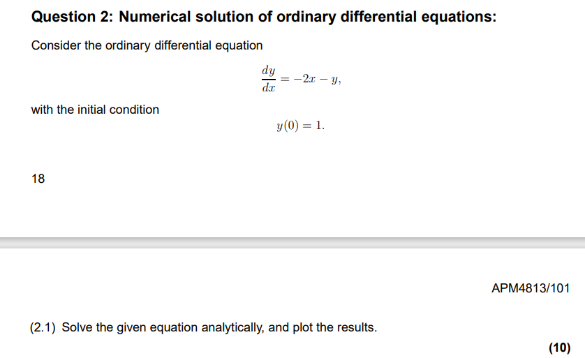 Solved Question 2: Numerical Solution Of Ordinary | Chegg.com