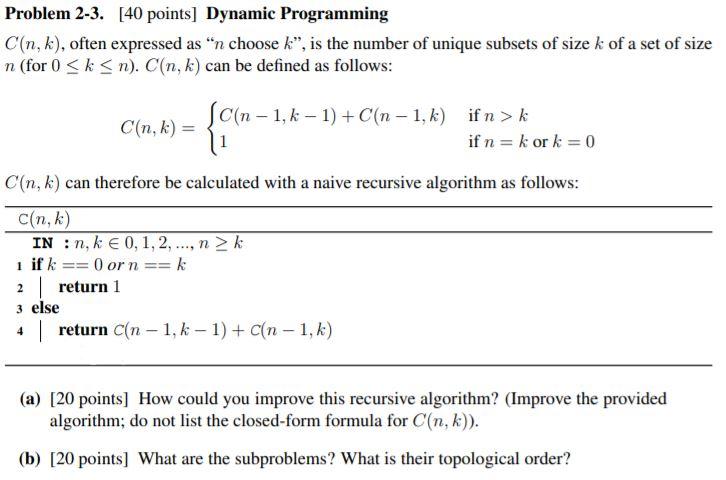 Solved Problem 2 3 40 Points Dynamic Programming C N K Chegg Com
