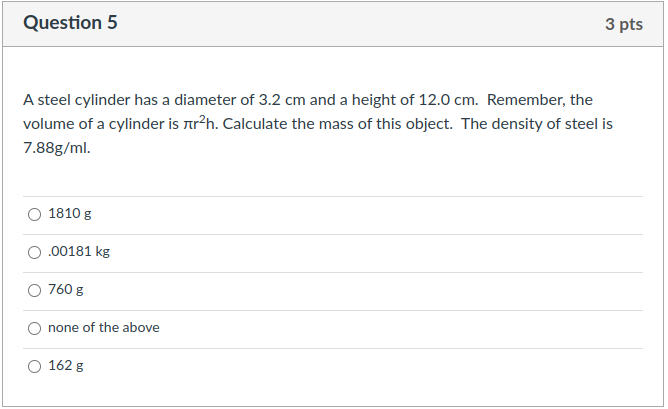 Solved Question 5 3 pts A steel cylinder has a diameter of | Chegg.com