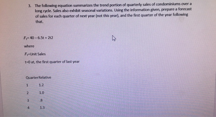 Solved The Following Equation Summarizes The Trend Portion Chegg