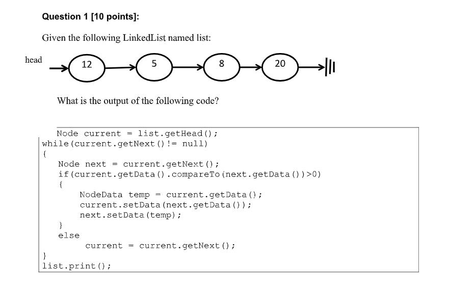 Solved Question 1 [10 points]: Given the following | Chegg.com