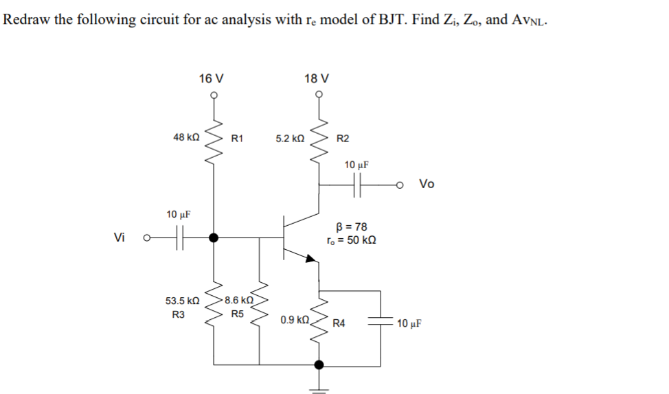 Solved Redraw the following circuit for ac analysis with re | Chegg.com