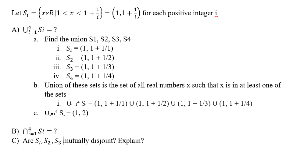 Solved Let Si={xεR∣1 | Chegg.com