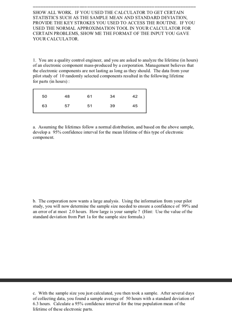 Solved Show All Work If You Used The Calculator To Get Chegg Com