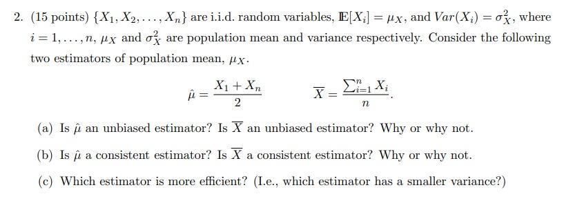 Solved 2. (15 Points) {X1,X2,…,Xn} Are I.i.d. Random | Chegg.com