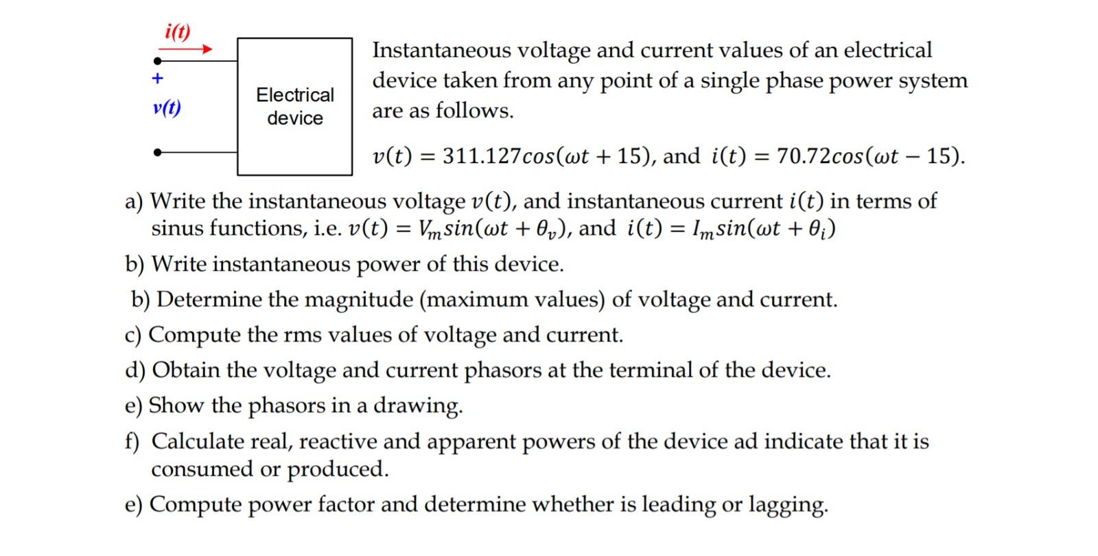 Solved + Instantaneous voltage and current values of an | Chegg.com
