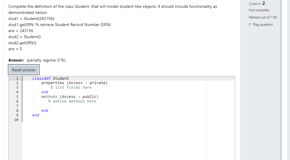 Solved Question 2 Not complete Marked out of 1.00 Complete | Chegg.com
