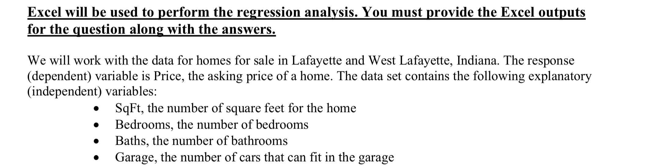 Excel Will Be Used To Perform The Regression Analy Chegg Com