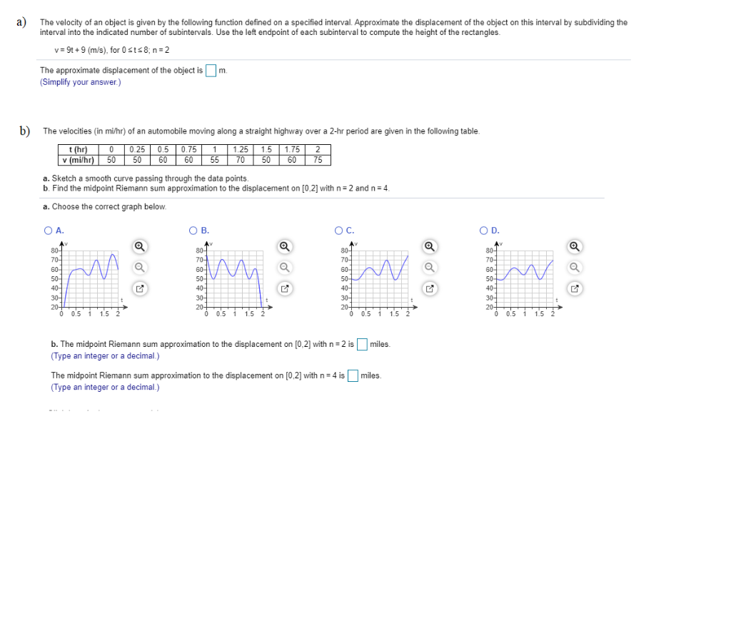 Solved a) The velocity of an object is given by the | Chegg.com