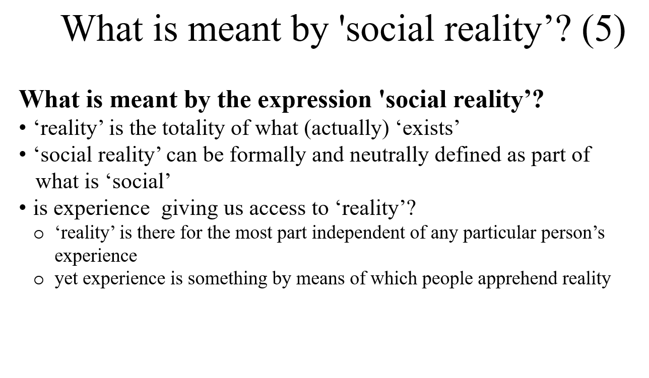 Solved Part I What is meant by 'social reality’? (1)