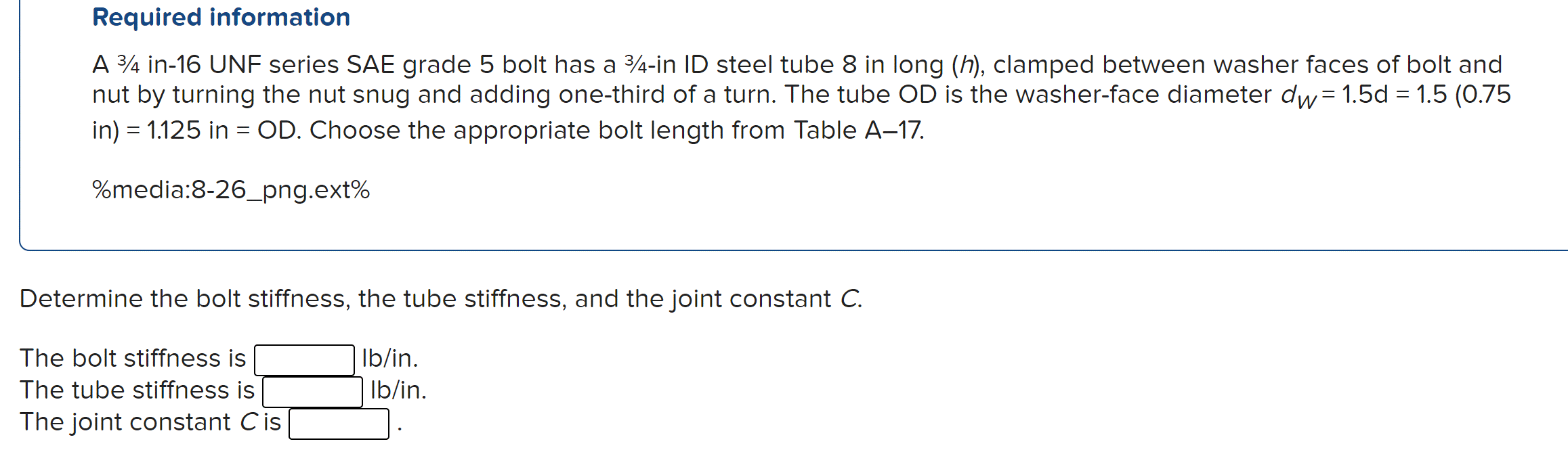 Solved Required information A 3/4 in-16 UNF series SAE grade | Chegg.com