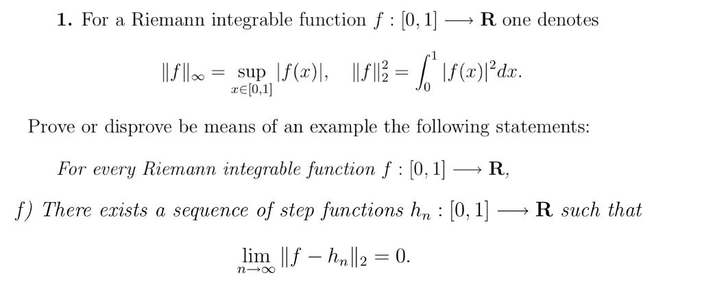 Solved 1. For A Riemann Integrable Function F : [0, 1] — R | Chegg.com