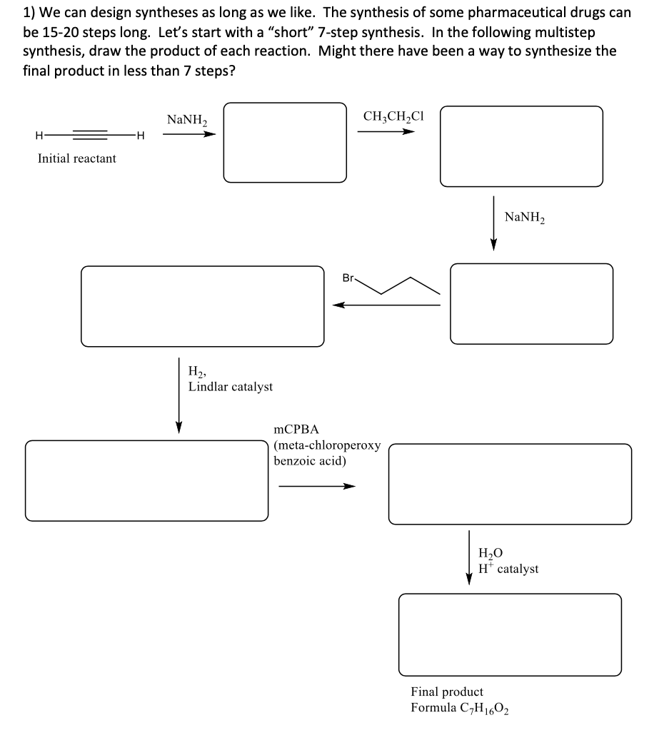 Solved 1) We can design syntheses as long as we like. The | Chegg.com