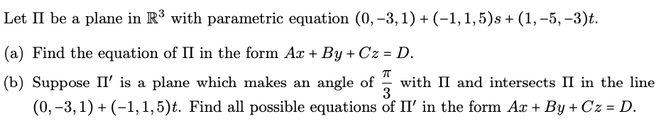 Solved Let Π be a plane in R3 with parametric equation | Chegg.com