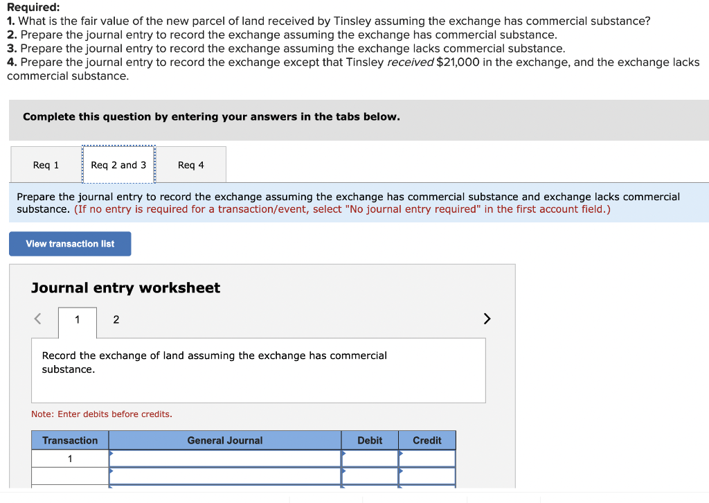 Solved The Tinsley Company exchanged land that it had been