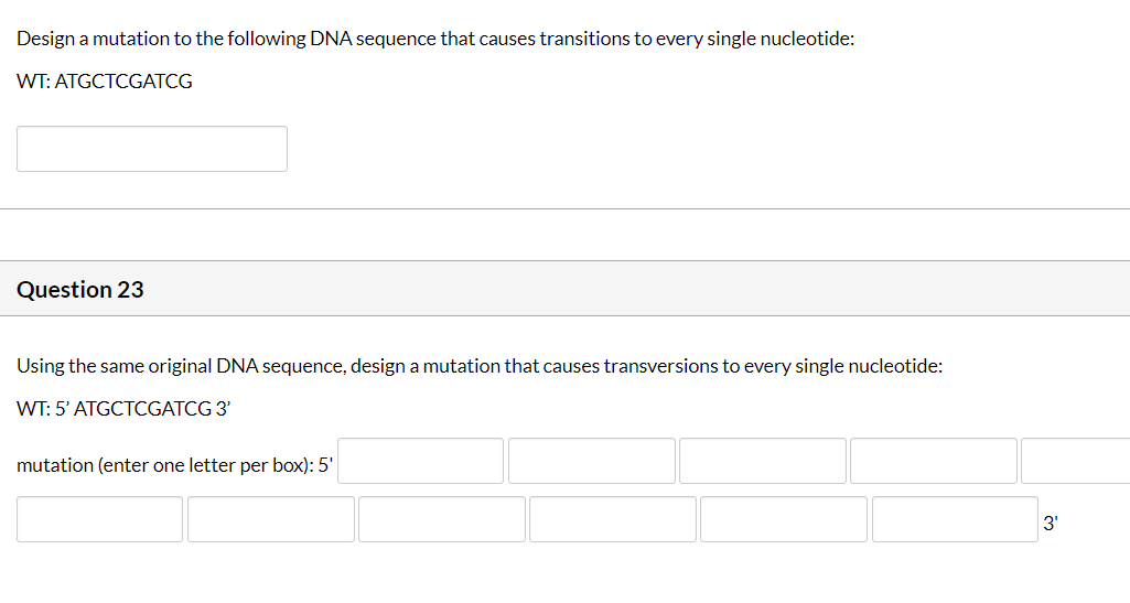 Solved Design a mutation to the following DNA sequence that | Chegg.com