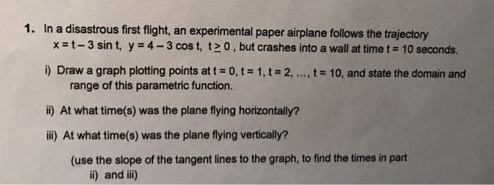 Solved In A Disastrous First Flight, An Experimental Paper | Chegg.com