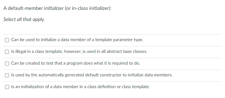 Solved A default-member initializer (or in-class | Chegg.com