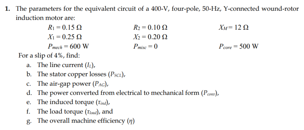 Solved 1. The parameters for the equivalent circuit of a | Chegg.com