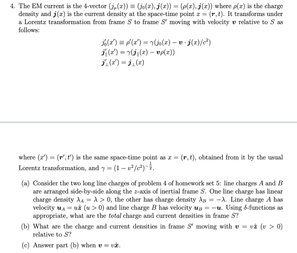 4 The Em Current Is The 4 Vector Ju X Jo 2 Chegg Com