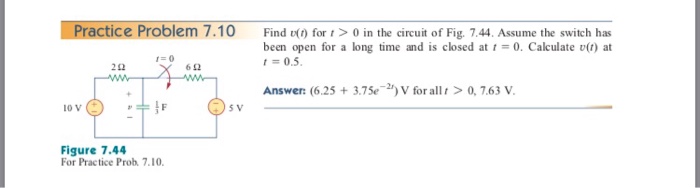 Solved Practice Problem 7.10 Find for 1 > 0 in the circuit | Chegg.com