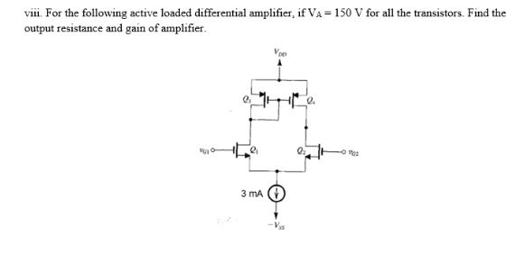 Solved Vill. For the following active loaded differential | Chegg.com