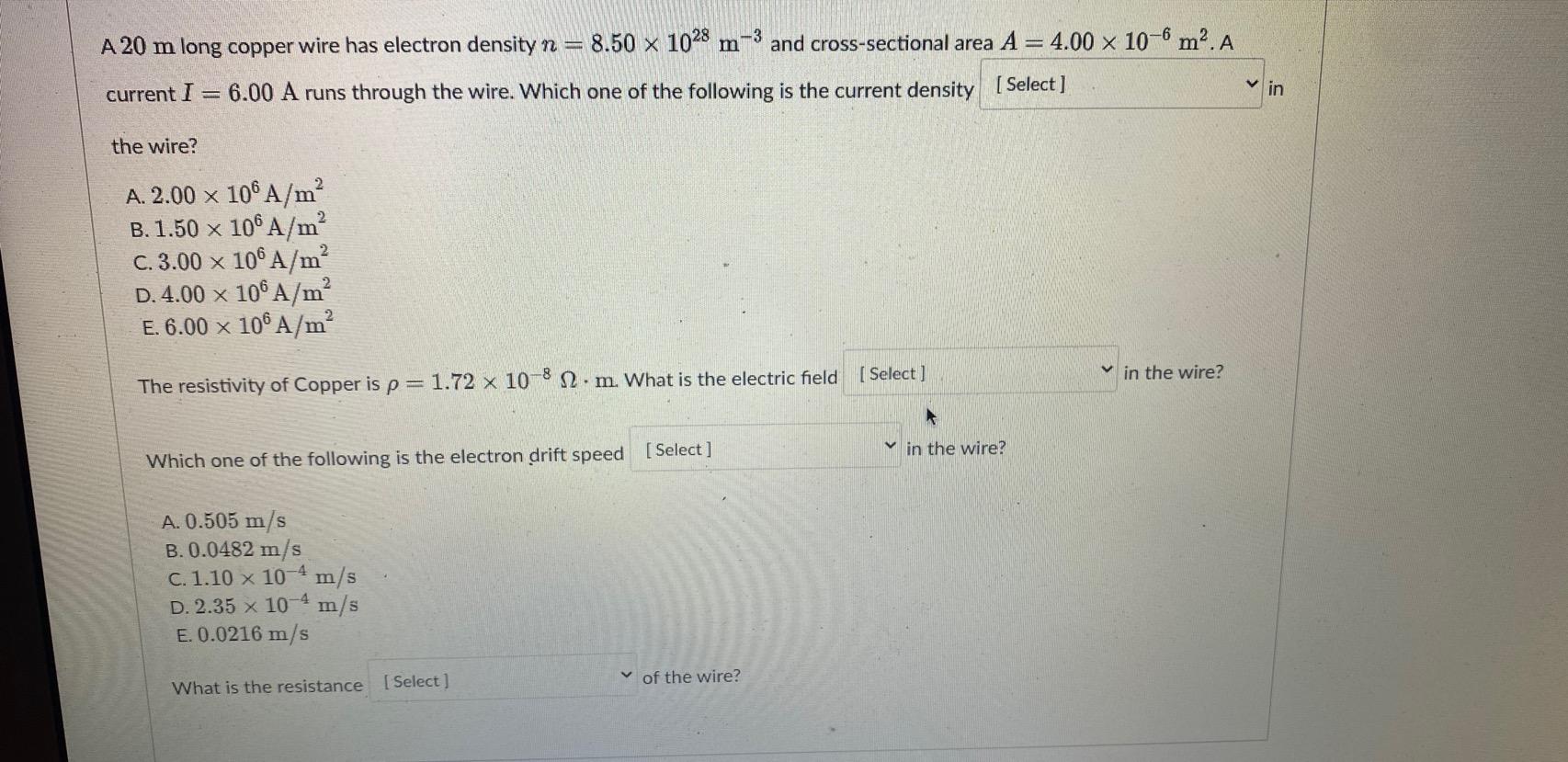 Solved A20 m long copper wire has electron density