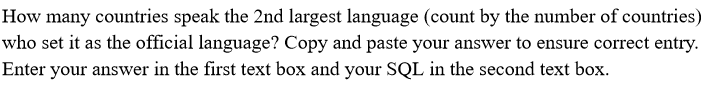 How many countries speak the 2 nd largest language (count by the number of countries) who set it as the official language? Co
