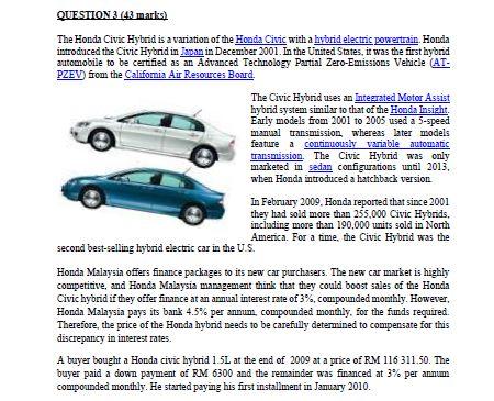 Question 3 43 Marks The Honda Civic Hybrid Is A Chegg Com