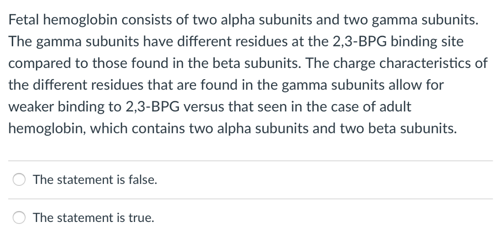 Solved Fetal Hemoglobin Consists Of Two Alpha Subunits And | Chegg.com