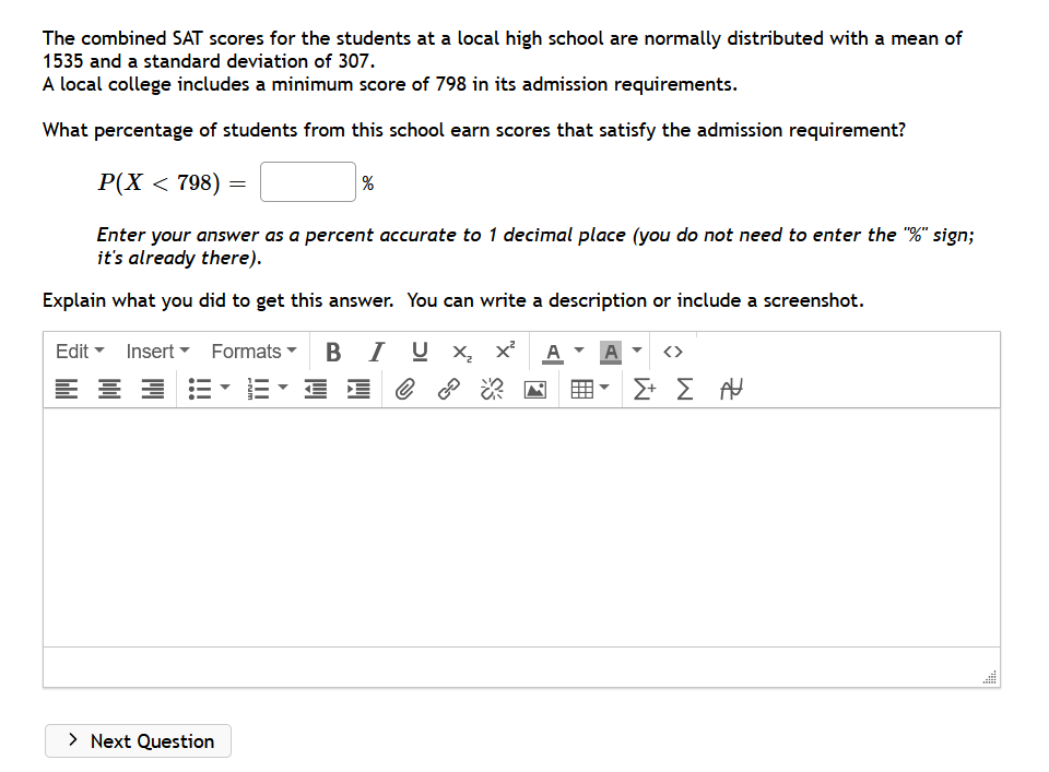 Solved The combined SAT scores for the students at a local