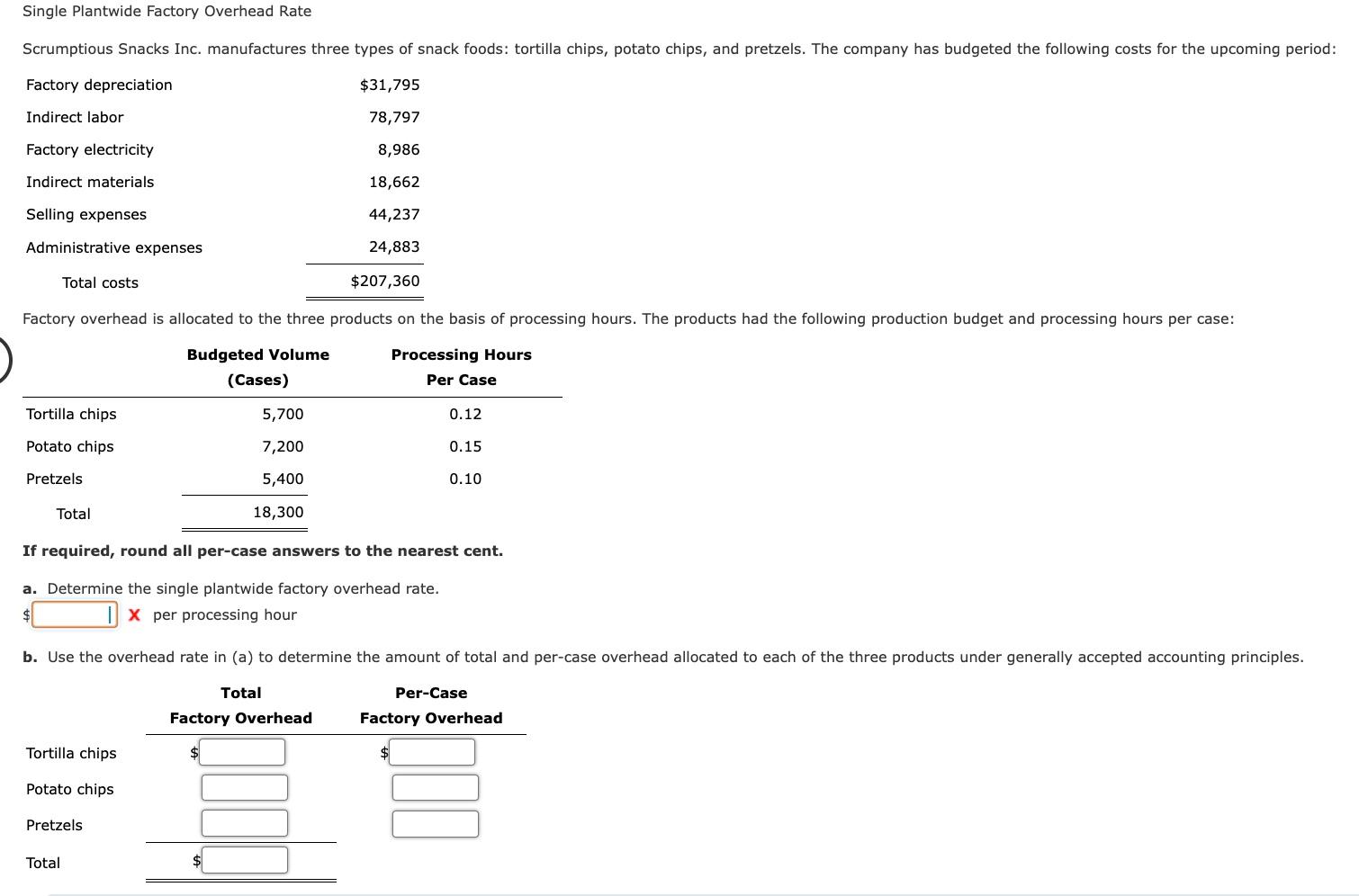 Solved If Required, Round All Per-case Answers To The | Chegg.com