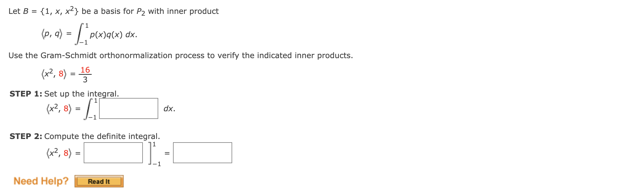 Solved Let B={1,x,x2} Be A Basis For P2 With Inner Product | Chegg.com