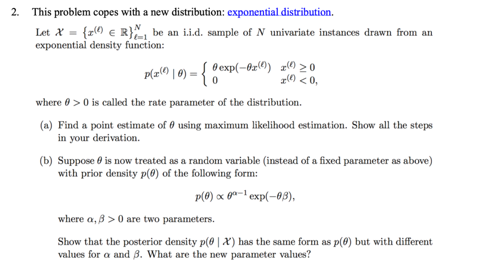 Exponential Distribution Examples Problems 2. This problem copes with a new distribution: | Chegg.com