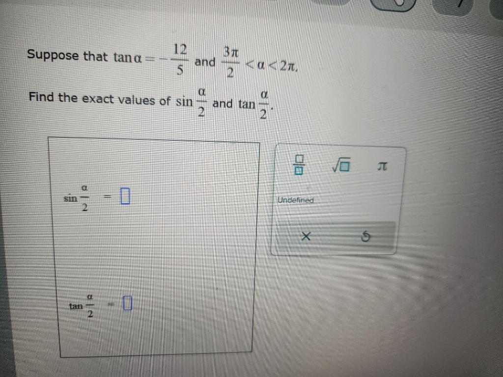 Solved Suppose that tanα=−512 and 23π