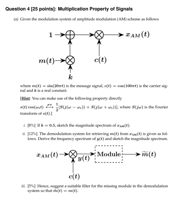 Solved Question 4 [25 points]: Multiplication Property of | Chegg.com