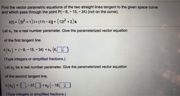 Solved Find the vector parametric equations of the two | Chegg.com