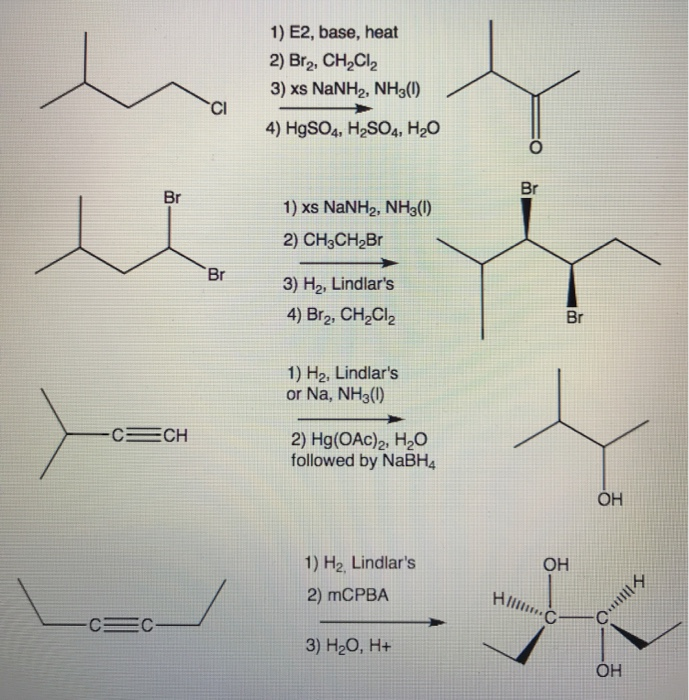 Solved 1) E2, base, heat 2) Br2, CH2Cl2 3) xs NaNH2. NH3() | Chegg.com