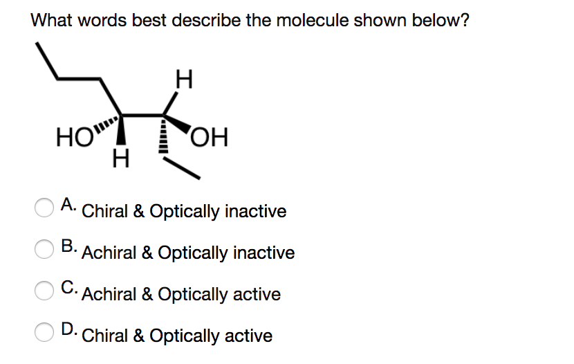 Solved What words best describe the molecule shown below? I | Chegg.com