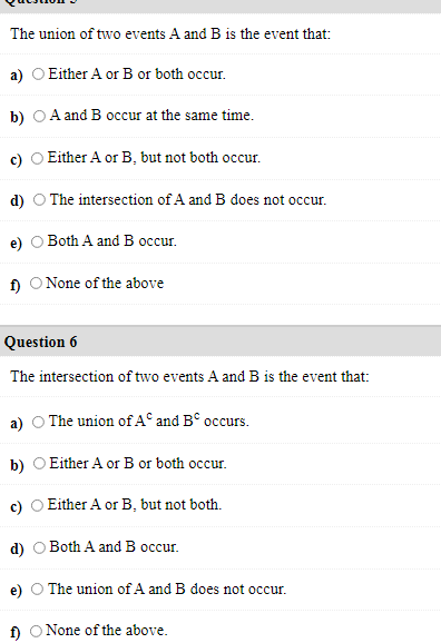 Solved The Union Of Two Events A And B Is The Event That: A) | Chegg.com