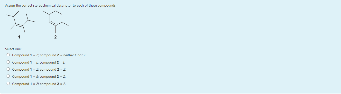 Solved Assign the correct stereochemical descriptor to each | Chegg.com
