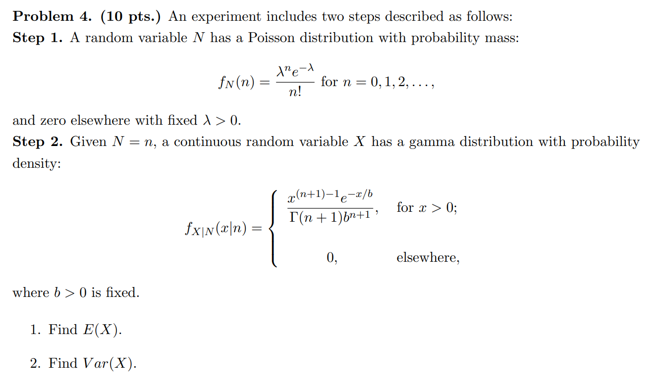 Solved Problem 4. (10 pts.) An experiment includes two steps | Chegg.com