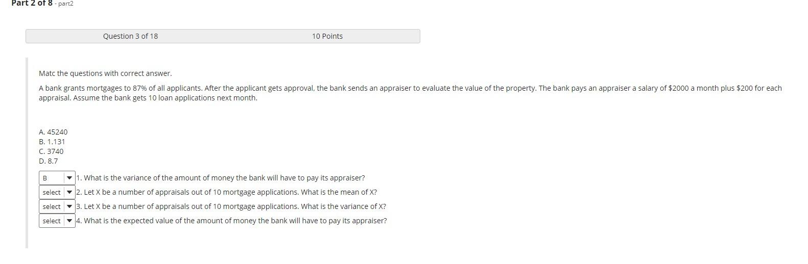 Solved Part 2 of 8 - part2 Question 3 of 18 10 Points Matc | Chegg.com