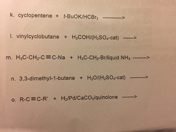 Solved k. cyclopentene + t-BuOK/HCBr_3 rightarrow. l. | Chegg.com