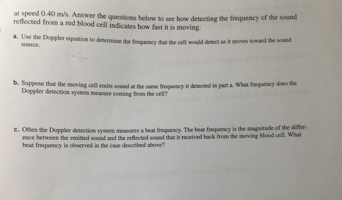Solved 20.4.9 Regular problem The Doppler effect can be used | Chegg.com